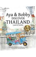 Aya & Bobby Discover Thailand