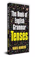 Book Of English Grammar Tenses A Perfect Book to Improve Your English Communication Skills Mamta Mehrotra