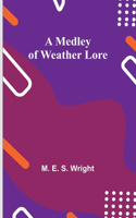Medley of Weather Lore