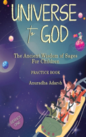  universe to GOD  practice book 