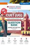 Oswaal Cuet (Ug) | Common University Entrance Test| Chapter-Wise Question Bank | Solved Papers (2021 - 2024) | Section 3 (Compulsory) General Test Book for Exam 2025