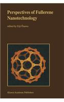 Perspectives of Fullerene Nanotechnology