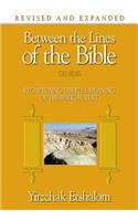 Between the Lines of the Bible: Genesis: Recapturing the Full Meaning of the Biblical Text