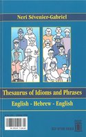 Thesaurus of Idioms and Phrases
