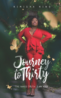 Journey to Thirty