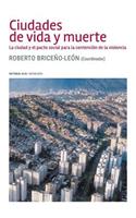 Ciudades de vida y muerte