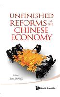 Unfinished Reforms in the Chinese Economy