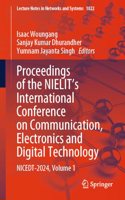 Proceedings of the Nielit's International Conference on Communication, Electronics and Digital Technology: Nicedt-2024 (1)
