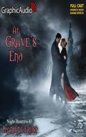 At Grave's End [Dramatized Adaptation]