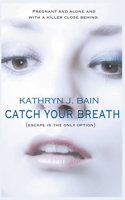 Catch Your Breath