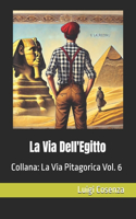 La Via Dell'Egitto