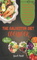 Galveston Diet Cookbook for beginners
