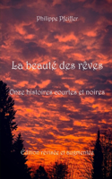 beauté des rêves