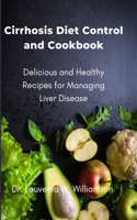 Cirrhosis Diet Control and Cookbook