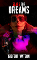Scars For Dreams