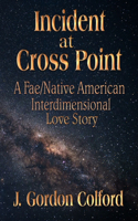 Incident at Cross Point