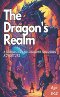 The Dragon's Realm: Coloring Book for Kids