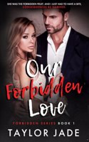 Our Forbidden Love