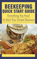 Beekeeping Quick Start Guide