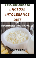 Absolute Guide To Lactose Intolerance Diet For Beginners And Novices