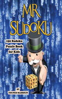 Mr.Sudoku: Sudoku Puzzle Book for Kids 9-12, 150 sudoku large print 4x4 ( Level: Easy )