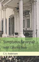 Sumptuous Savannah: Adult Coloring Book