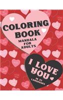Coloring book mandala for adults. I love you in 25 languages.