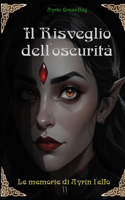 Il risveglio dell'oscurità