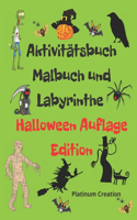 Aktivitätsbuch Malbuch und Labyrinthe Halloween Auflage Edition
