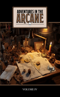 Adventures in the Arcane