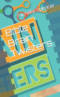 Bible Brain Twisters