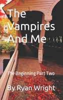 Vampires And Me