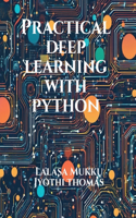 Practical Deep Learning with Python