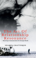 Art Of Relationship Resonance