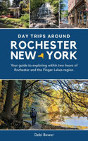 Day Trips Around Rochester, New York