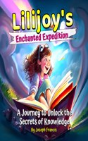 Lilijoy's Enchanted Expedition