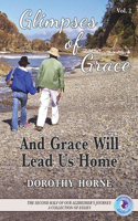 Glimpses of Grace, Vol. 2