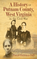 History of Putnam County, West Virginia, in the Civil War