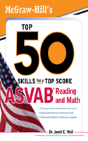 McGraw-Hill's Top 50 Skills for a Top Score: ASVAB Reading and Math