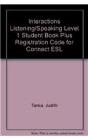 Interactions Listening/Speaking Level 1 Student Book Plus Registration Code for Connect ESL