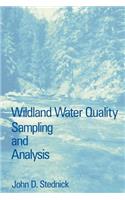Wildland Water Quality Sampling and Analysis