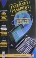 The Internet Passport: NorthWestNet's Guide to Our World Online