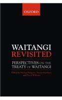 The Treaty of Waitangi: Perspectives on The Treaty of Watiangi
