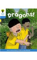 Oxford Reading Tree: Level 3: Decode and Develop: Dragons