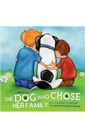 The Dog Who Chose Her Family