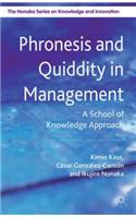 Phronesis and Quiddity in Management