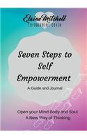 Seven Steps to Self Empowerment