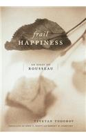 Frail Happiness