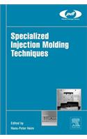 Specialized Injection Molding Techniques