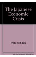 The Japanese Economic Crisis